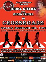 29 aprilie 2010 - Atelier si Eugen Cristea in 100 Crossroads